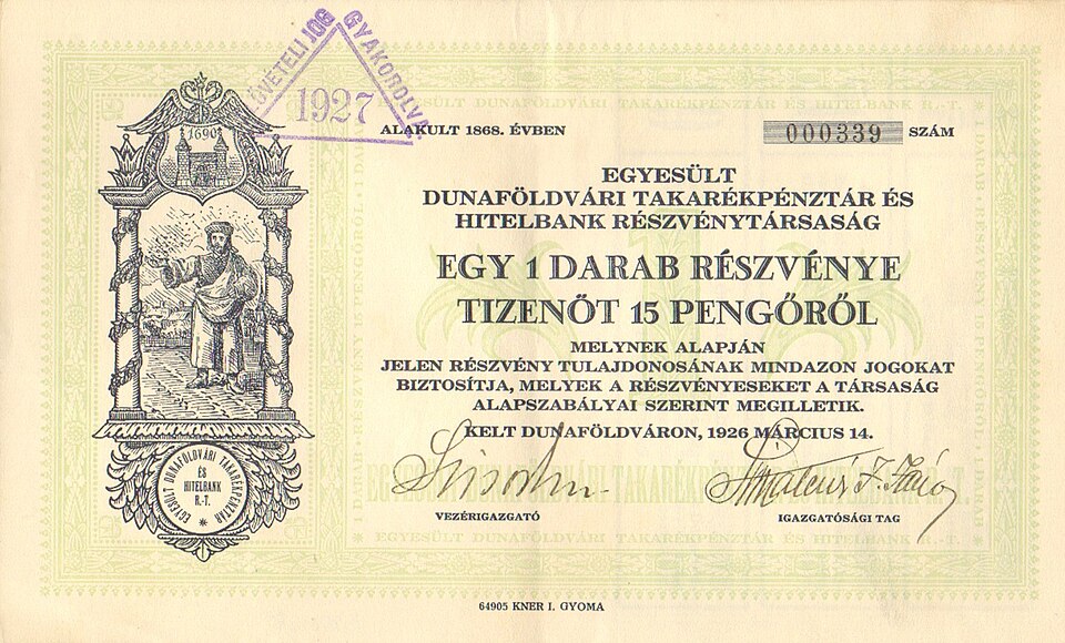 File:Egyesült Dunaföldvári Takarékpénztár- és Hitelbank Rt. részvénye 15 pengőről.jpg